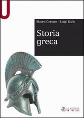 Storia greca di Mauro Corsaro, Luigi Gallo edito da Mondadori Education