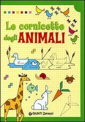 Le cornicette degli animali di Micaela Vissani edito da Giunti Junior