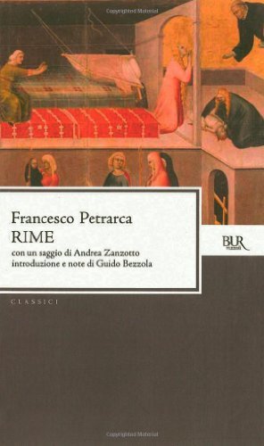 Rime di Francesco Petrarca edito da BUR Biblioteca Univ. Rizzoli