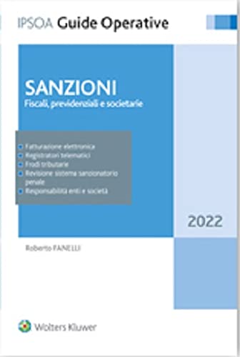 Sanzioni. Fiscali, previdenziali e societarie di Roberto Fanelli