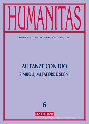 Humanitas (2016) vol.6 edito da Morcelliana