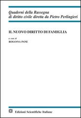 Il nuovo diritto di famiglia edito da Edizioni Scientifiche Italiane