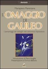 L' omaggio di Galileo di Mariapiera Marenzana edito da Chimienti Editore