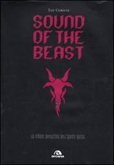 Sound of the beast. La storia definitiva dell'heavy metal di Ian Christe edito da Arcana