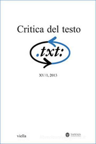 Critica del testo vol.16.1 edito da Viella