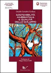 Sostenibilità ambientale e qualità dello sviluppo di Claudio Consalvo Corduas edito da Nuova Cultura