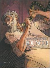 La giustizia dei serpenti. Bouncer vol.3 di François Boucq, Alejandro Jodorowsky edito da Grifo Edizioni