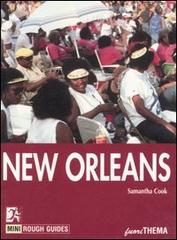 New Orleans di Samantha Cook edito da Vallardi Viaggi-FuoriThema
