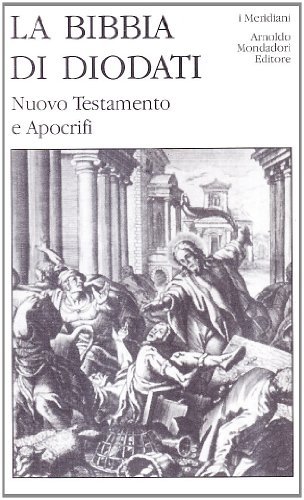 La Sacra Bibbia di Diodati vol.3 di Giovanni Diodati edito da Mondadori