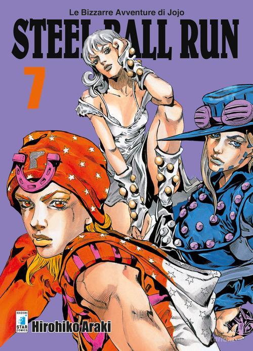 Steel ball run. Le bizzarre avventure di Jojo vol.7 di Hirohiko Araki edito da Star Comics