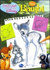 Bambi. Disegna con Disney edito da Disney Libri