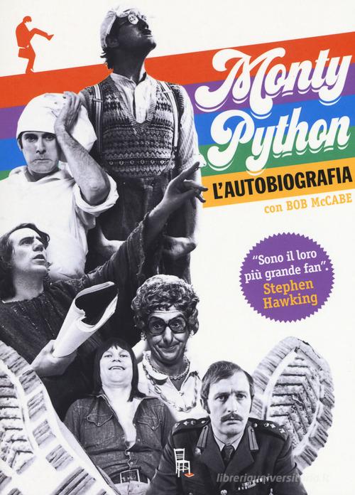 L' autobiografia dei Monty Python di Monty Python, Bob McCabe edito da Sagoma