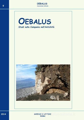 Oebalus. Studi sulla Campania nell'antichità vol.9 edito da Scienze e Lettere