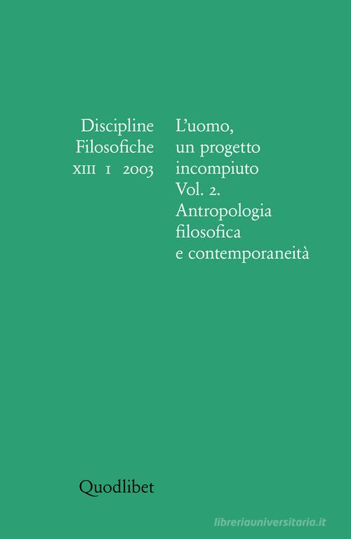 Discipline filosofiche (2003) vol.1 edito da Quodlibet
