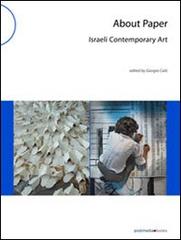 About paper. Israeli contemporary art edito da Postmedia Books