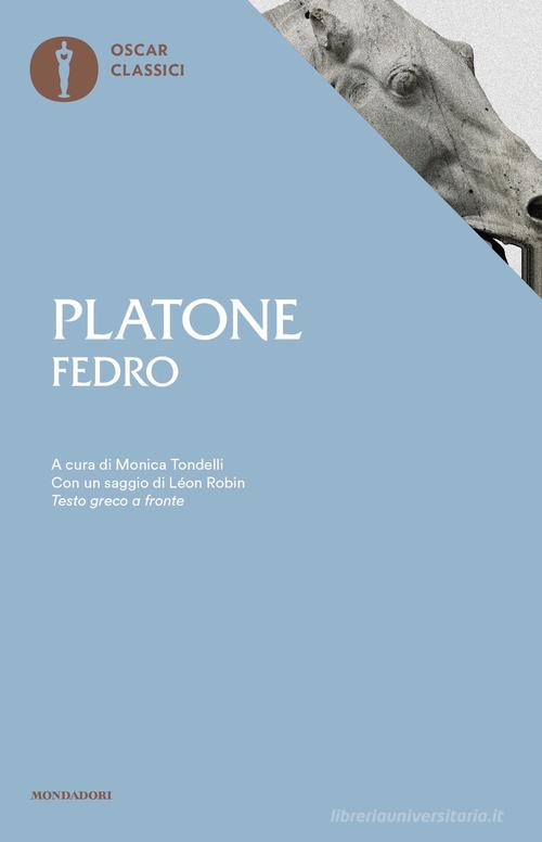 Fedro di Platone edito da Mondadori