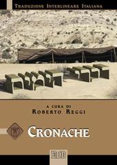 Cronache. Versione interlineare in italiano edito da EDB