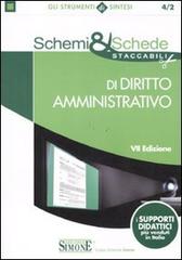 Schemi & schede di diritto amministrativo edito da Edizioni Giuridiche Simone
