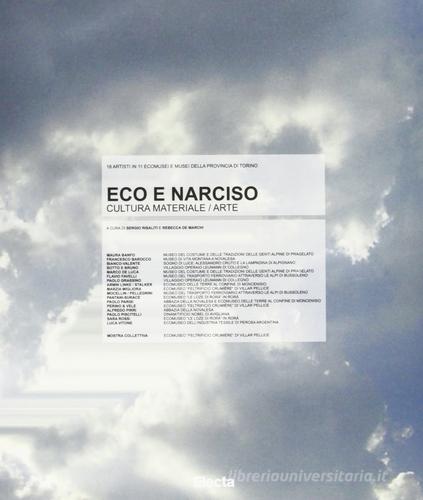Eco e Narciso edito da Mondadori Electa