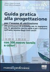 Guida pratica alla progettazione. Con CD-ROM di Alberto F. Ceccarelli, Paolo Villatico Campbell edito da Maggioli Editore