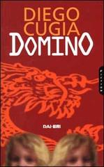 Domino di Diego Cugia edito da Rai Libri