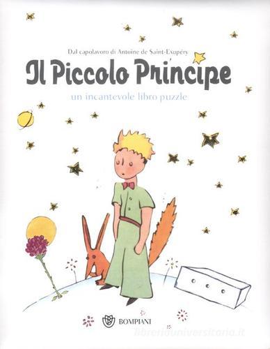 Il Piccolo Principe. Libro puzzle. Ediz. illustrata di Antoine de Saint-Exupéry edito da Bompiani