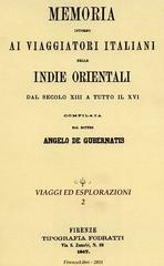 Memoria intorno ai viaggiatori italiani nelle Indie Orientali dal secolo XIII a tutto il XVI di Angelo De Gubernatis edito da Firenzelibri