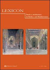 Lexicon. Storie e architettura in Sicilia e nel Mediterraneo (2012) vol. 14-15 edito da Edizioni Caracol