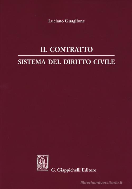 Il contratto. Sistema del diritto civile di Luciano Guaglione edito da Giappichelli
