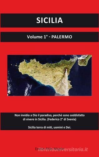 Sicilia vol.1 di Emilio Aldo Maglie edito da Editoriale Lombarda