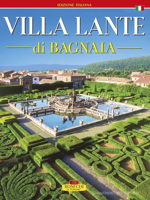 Villa Lante di Gianfranco Ruggieri edito da Bonechi