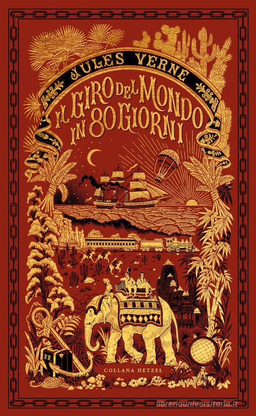 Il giro del mondo in 80 giorni di Jules Verne edito da L'Ippocampo