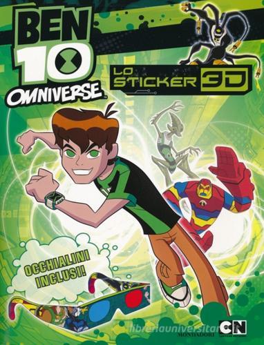 Ben 10 Omniverse. Lo sticker 3D! Con gadget edito da Mondadori