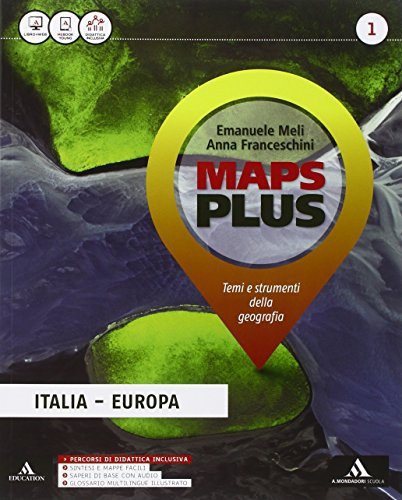 Maps plus. Fascicolo-Atlante-Regioni. Per la Scuola media. Con e-book. Con espansione online vol.1 edito da Mondadori Scuola