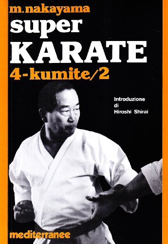Super karate vol.4 di Masatoshi Nakayama edito da Edizioni Mediterranee