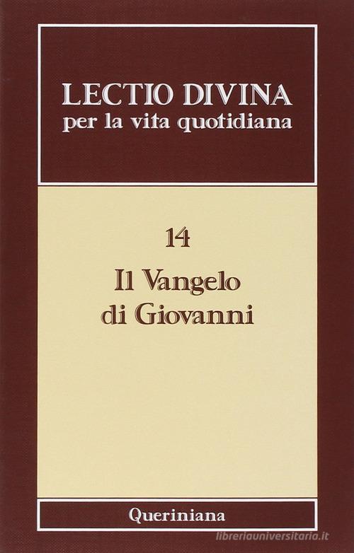 Lectio divina per la vita quotidiana vol.14 di Giorgio Zevini edito da Queriniana