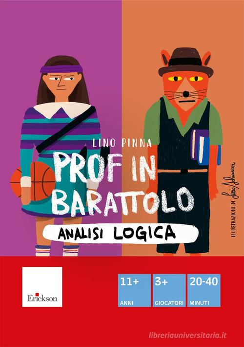 Prof in barattolo. Analisi logica. Con clessidra. Con istruzioni di Lino Pinna edito da Erickson