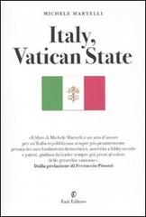 Italy, Vatican State di Michele Martelli edito da Fazi