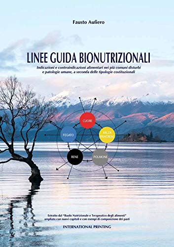 Linee guida bionutrizionali di Fausto Aufiero edito da International Printing