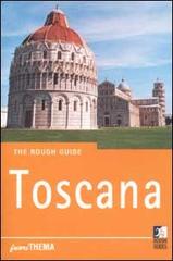 Toscana di Jonathan Buckley, Mark Ellingham, Tim Jepson edito da Vallardi Viaggi-FuoriThema