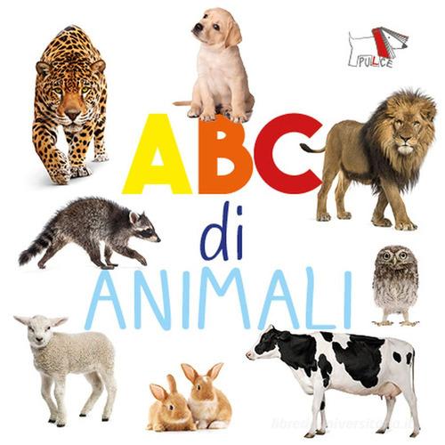 ABC degli animali. Ediz. a colori edito da Pulce