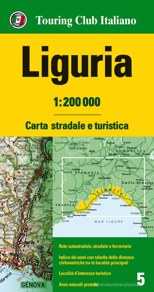Liguria 1:200.000. Carta stradale e turistica edito da Touring