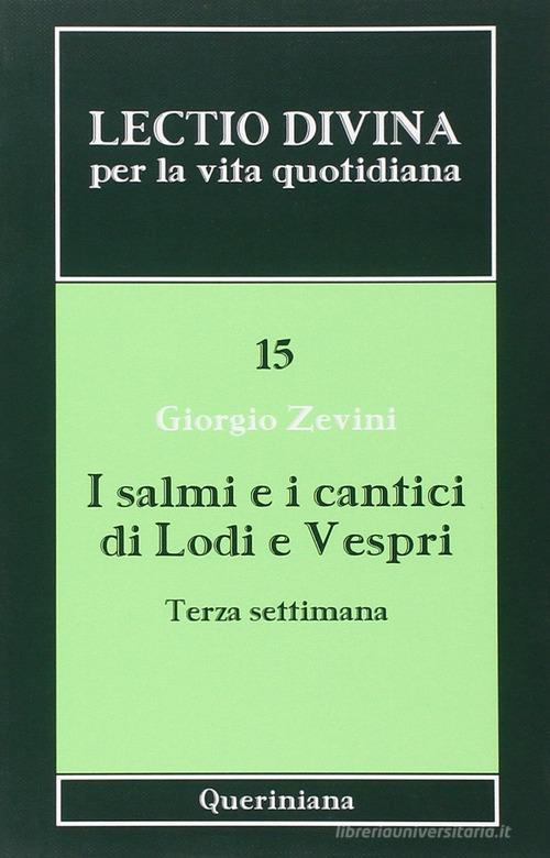 Lectio divina per la vita quotidiana vol.15 di Giorgio Zevini edito da Queriniana