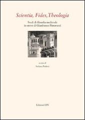 Scientia, fides, theologia. Studi di filosofia medievale in onore di Gianfranco Fioravanti edito da Edizioni ETS