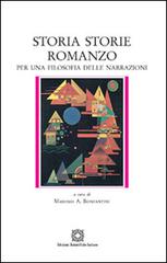 Storia storie romanzo per una filosofia delle narrazioni edito da Edizioni Scientifiche Italiane