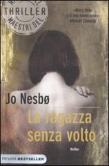 La ragazza senza volto di Jo Nesbø edito da Piemme