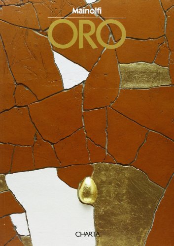 Mainolfi. Oro. Catalogo della mostra (Milano, 1996). Ediz. italiana e inglese di Angela Vettese edito da Charta