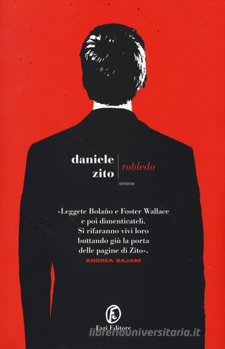 Robledo di Daniele Zito edito da Fazi