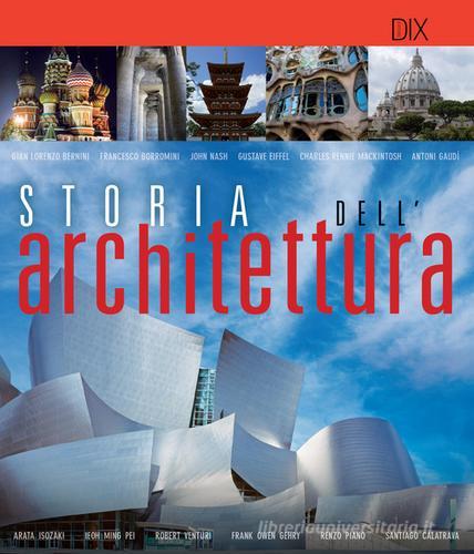 Storia dell'architettura edito da Dix
