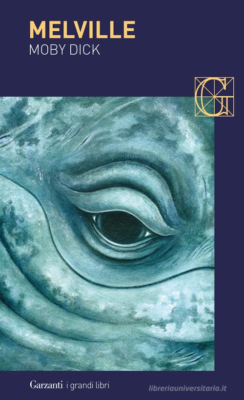 Moby Dick di Herman Melville edito da Garzanti